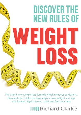 Discover the new rules of weight loss by Richard Clarke Discover the new rules of weight loss by Richard Clarke